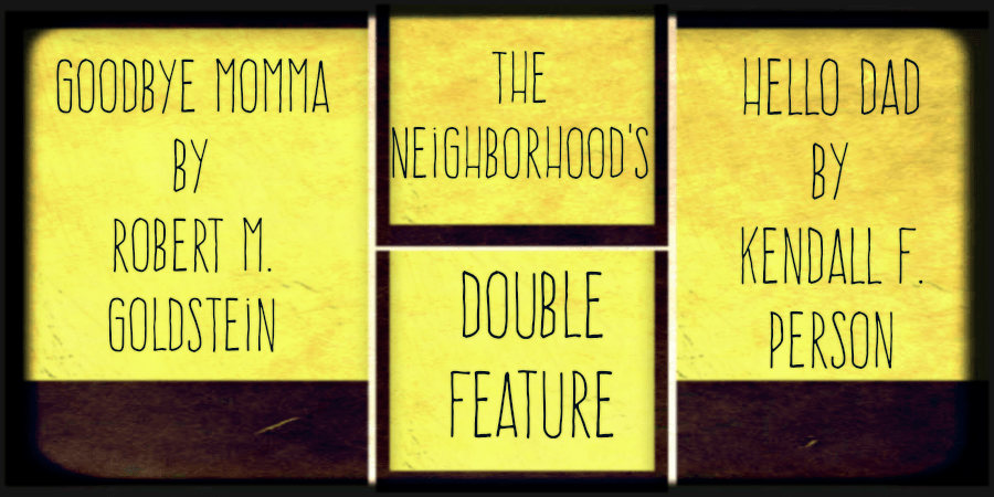 The Neighborhood Double Feature