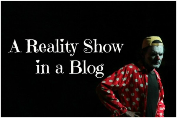 A REALITY SHOW IN A BLOG